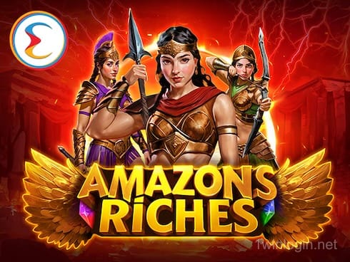 Amazons Riches